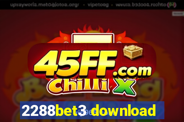 2288bet3 download